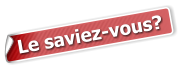 Le saviez-vous?